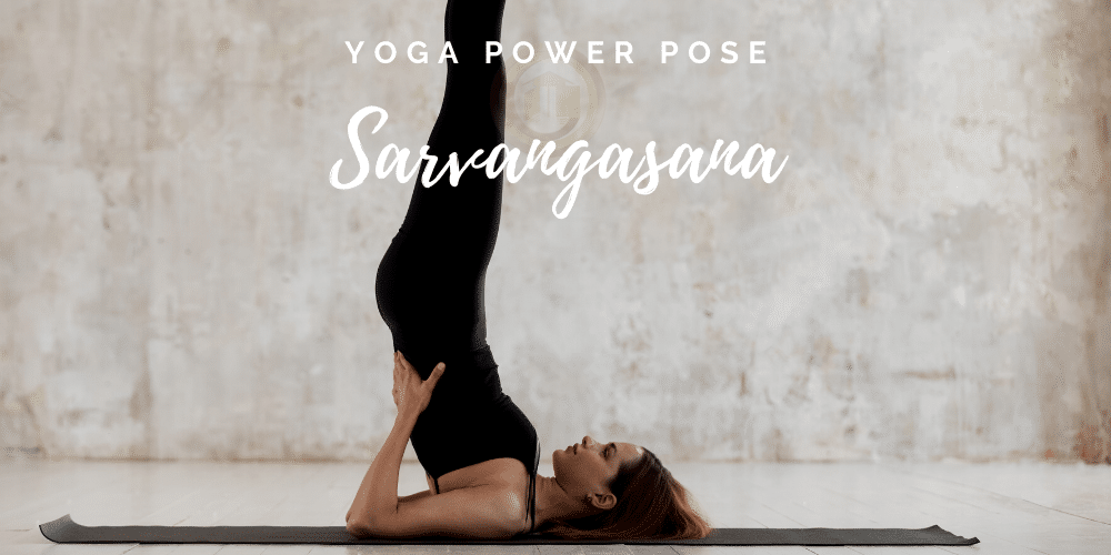 Yoga Power Pose im Juli - Salamba Sarvangasana - Das Bewegte Haus